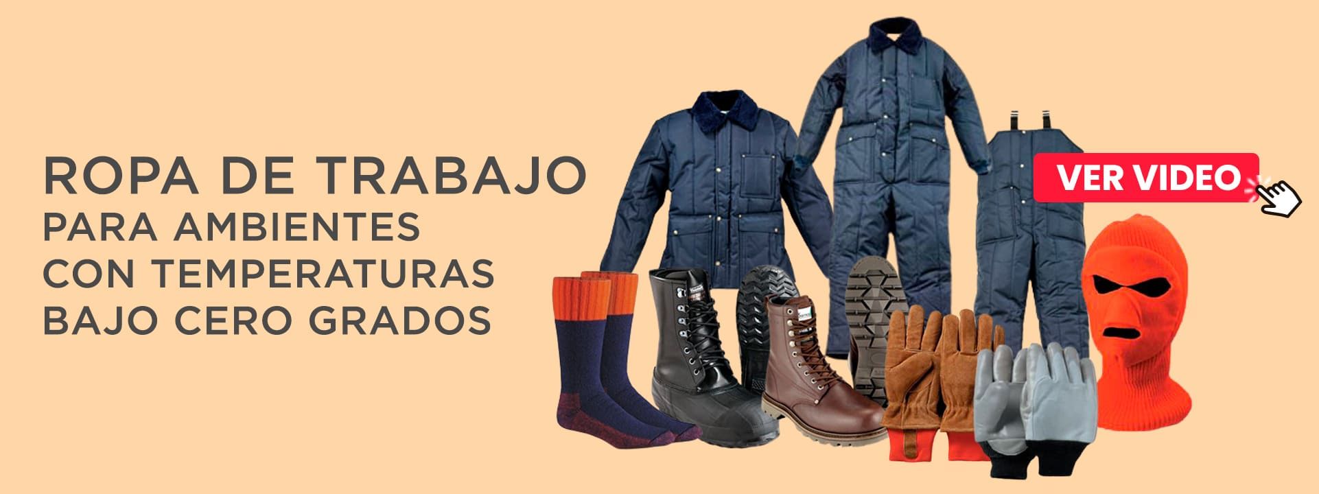 ROPA DE TRABAJO PARA AMBIENTES CON TEMPERATURAS BAJO CERO GRADOS